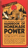 Handbook of Homemade Power  / by the staff of the Mother Earth News (Toronto; New York: Bantam Books, 1974) © John Shuttleworth
