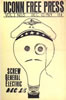 UConn Free Press. Vol.1, no.5, 1969  (Storrs, CT: Radical Action Press)