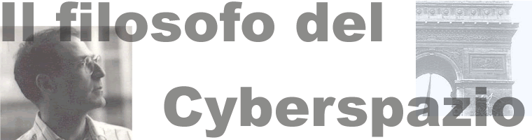 Il filosofo del cyberspazio